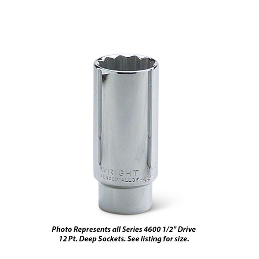 Wright Tool 4640 1/2" Drive 12 Point Deep Socket 1-1/4"